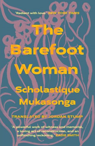 The Barefoot Woman | Scholastique Mukasonga