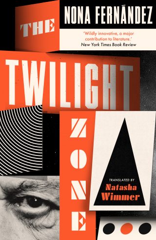 The Twilight Zone | Nona Fernández