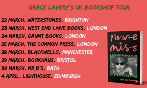 GRACE LAVERY’S UK BOOKSHOP TOUR | Daunt Books Publishing